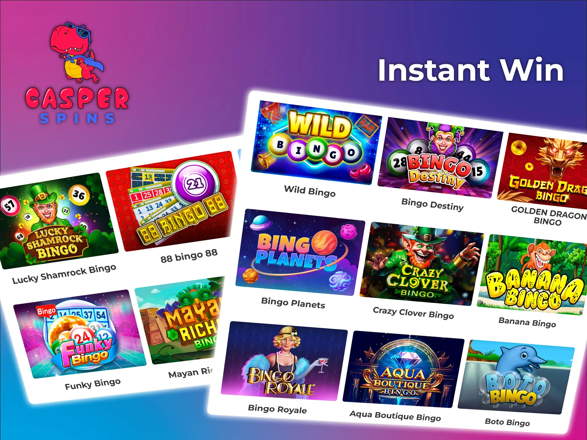 Discover the Casper Spins instant win games category.